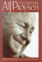 Alf Prøysen. Præstvegen og Sjustjerna