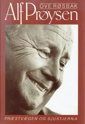 Alf Prøysen. Præstvegen og Sjustjerna