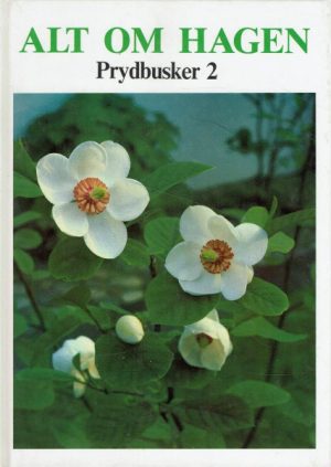 Alt om hagen: Prydbusker 2