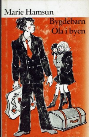 Bygdebarn. Ola i byen