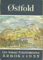 Den Norske Turistforenings årbok 1955 - Østfold