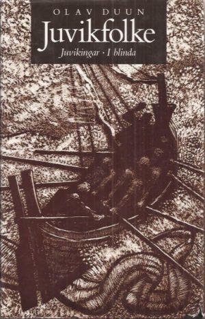 Juvikfolke: Juvikingar - I blinda