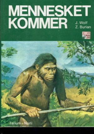 Mennesket kommer