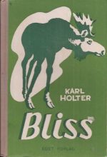 Bliss. En fortelling om Per i Velten, Mari og elgen Bliss