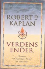 Verdens ender. En reise ved inngangen til det tjueførste århundre