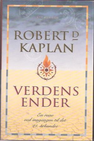 Verdens ender. En reise ved inngangen til det tjueførste århundre