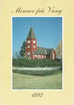 Minner frå Vang 1992