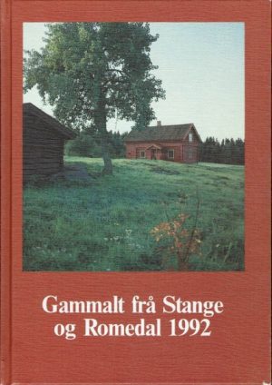 Gammalt frå Stange og Romedal 1992