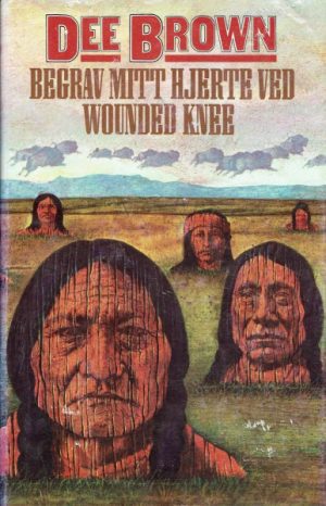 Begrav mitt hjerte ved Wounded Knee