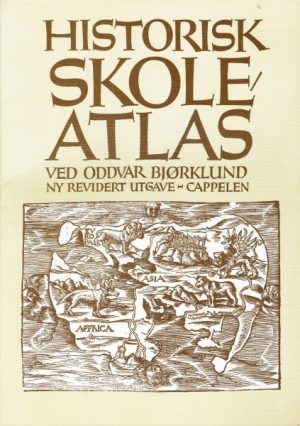 Historisk skoleatlas. Ny revidert utgave