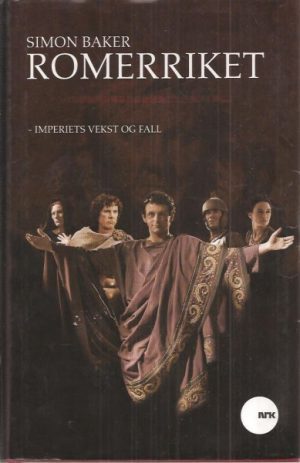 Romerriket  -- Imperiets vekst og fall