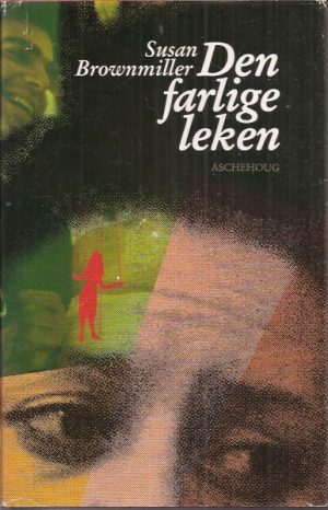 Den farlige leken