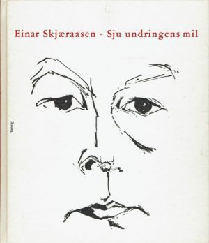 Sju undringens mil. Dikt i utvalg