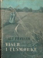 Prøysen, Alf: Viser i tusmørke