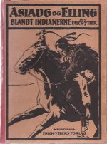 Aslaug og Elling blandt indianerne