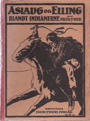 Aslaug og Elling blandt indianerne