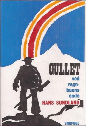 Gullet ved regnbuens ende