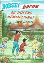 Bobsey-barna og hulens hemmelighet