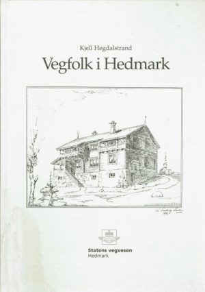Vegfolk i Hedmark