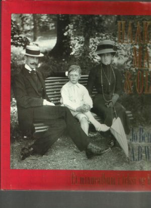 Haakon, Maud og Olav. Et minnealbum i tekst og bilder