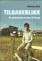 Tilbakeblikk. Da pakistanerne kom til Norge