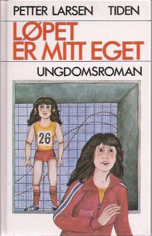 Løpet er mitt eget. Ungdomsroman