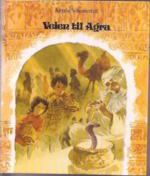 Sommerfelt: Veien til Agra