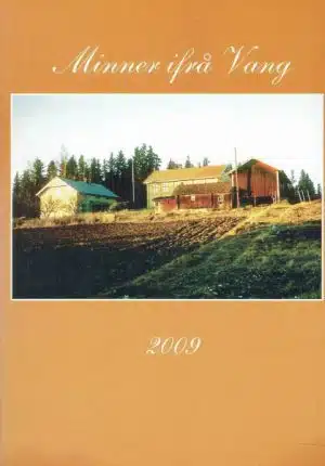 Minner ifrå Vang 2009