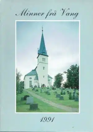 Minner frå Vang 1991