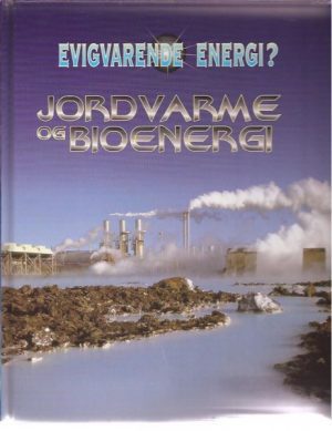 Jordvarme og bioenergi