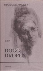 Doggdropen. Dikt