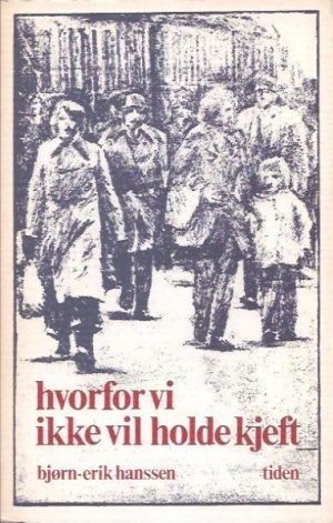 Hvorfor vi ikke vil holde kjeft. Dikt 1971-76