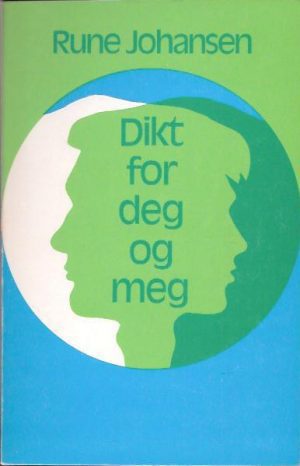 Dikt for deg og meg
