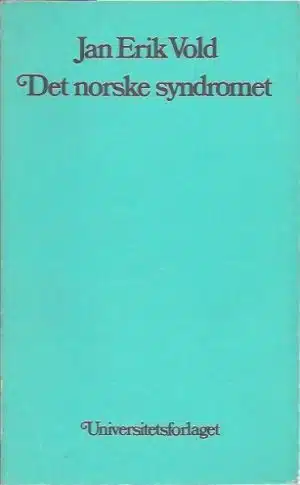 Det norske syndromet. Et kritisk syn på norsk lyrikk