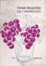 Vin i vannglass. Dikt