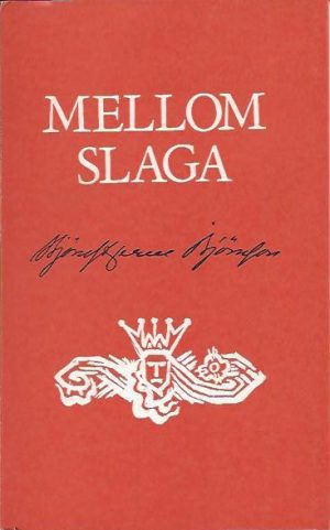 Mellom slaga (Mellem slagene). Til nynorsk med ei innleiing og ei rettleiing for amatørteatret av Olav Dalgaard