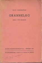 Grannelag. Spel i tvo bolkar