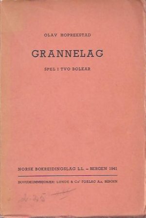Grannelag. Spel i tvo bolkar
