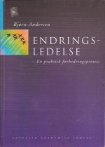 Endringsledelse - en praktisk forbedringsprosess