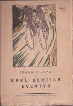 Karl-Bertils eventyr. Gutteroman