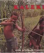 Kaleku. Gutten fra Ny-Guinea