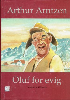 Arntzen, Arthur: Oluf for evig