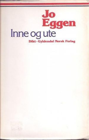 Inne og ute. Dikt