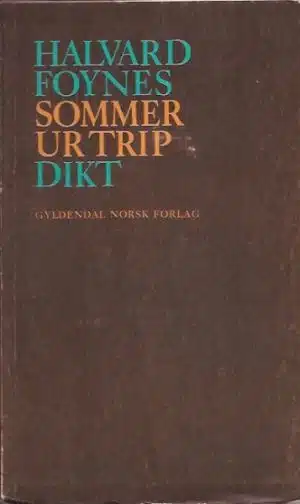 Sommer ur trip. Dikt