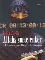 Allahs sorte enker. Kvinnelige selvmordsbombere fra Tsjetsjenia