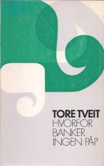 Hvorfor banker ingen på?