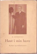 Høst i min have. Rytmer og refleksjoner