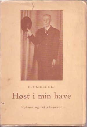 Høst i min have. Rytmer og refleksjoner