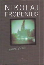 Andre steder. Roman