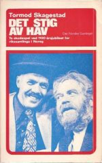 Det stig av hav. To skodespel